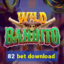 82 bet download